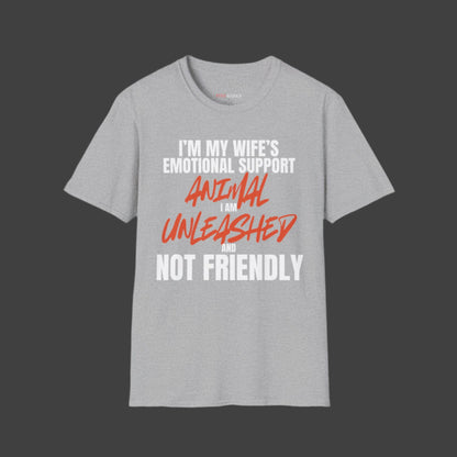 I Am My Wife's Emotional Support Animal T-shirt